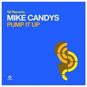 MIKE CANDYS - PUMP IT UP